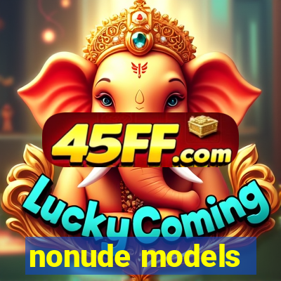 nonude models